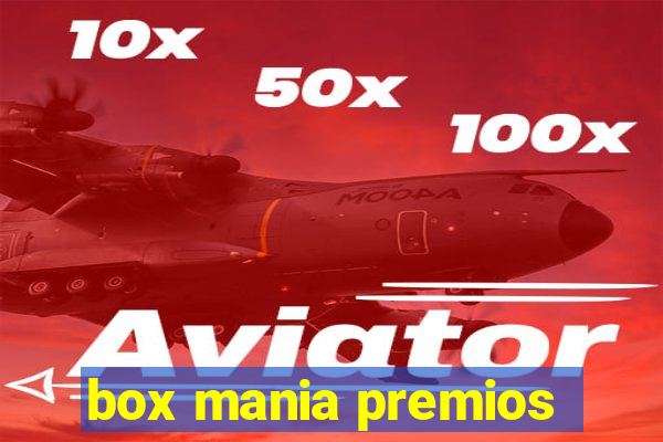 box mania premios